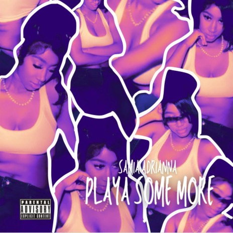 Playa Some More | Boomplay Music