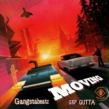 Moving (feat. Grp Gutta) | Boomplay Music