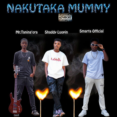 Nakutaka Mummy | Boomplay Music