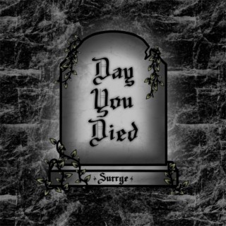 Day You Died