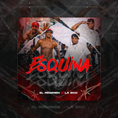 Esquina ft. La Eco | Boomplay Music