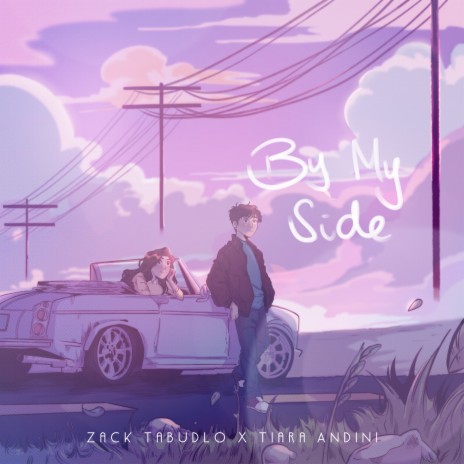 Zack Tabudlo – By My Side Lyrics