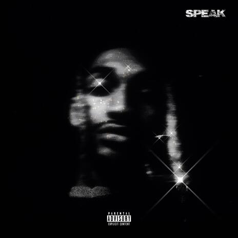 SPEAK | Boomplay Music