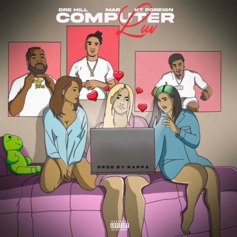 Computer Luv ft. KT Foreign & Mar