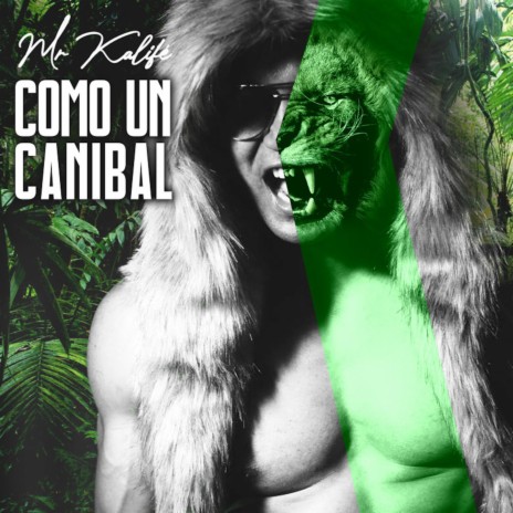 Como Un Canibal | Boomplay Music