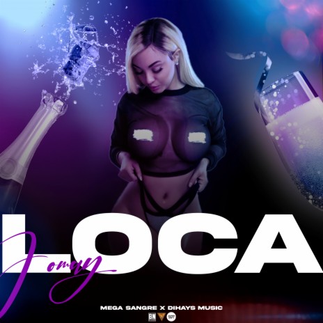 Loca | Boomplay Music