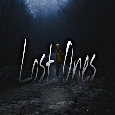 Lost Ones | Boomplay Music