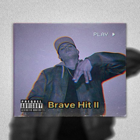 Alef Brave - Brave Hit II