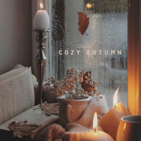 Cozy Autumn | Boomplay Music