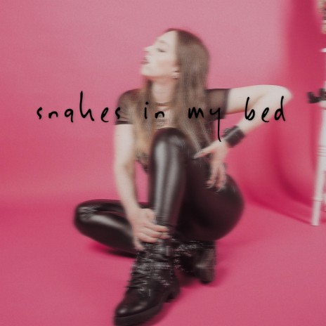 Snakes in my Bed | Boomplay Music