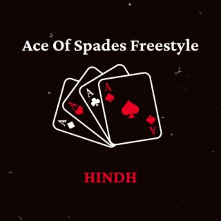 Ace of Spades Freestyle lyrics | Boomplay Music