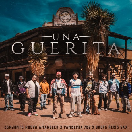 una guerita ft. Pandemia 702 & Grupo Recio Sax | Boomplay Music