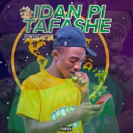 Idan Pi Ta Fashe ft. J Prince | Boomplay Music