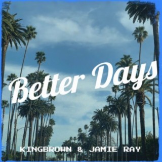 Better Days