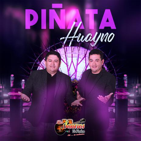 PIÑATA HUAYNO | Boomplay Music