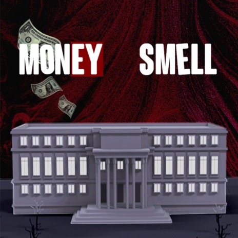Money Smell | Boomplay Music