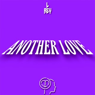 Another Love lyrics | Boomplay Music
