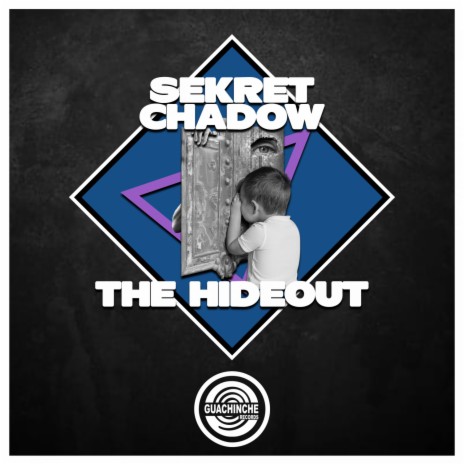 The Hideout | Boomplay Music