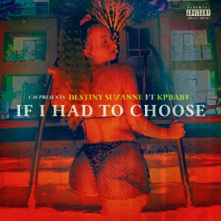 If I Had To Choose (Radio Edit)