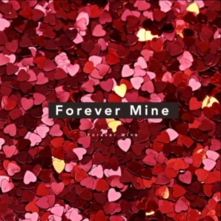 Forever Mine