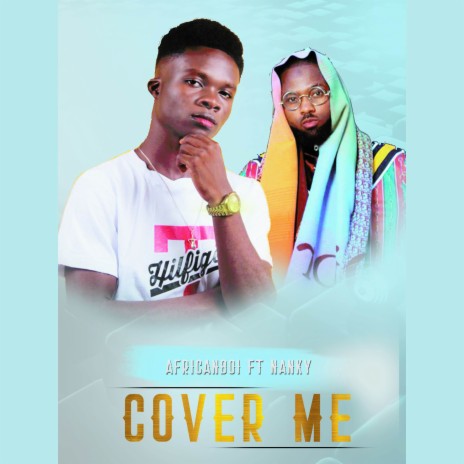 Cover Me ft. Nanky | Boomplay Music