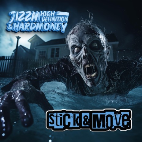 Stick & Move (Radio Edit) ft. HardMoney