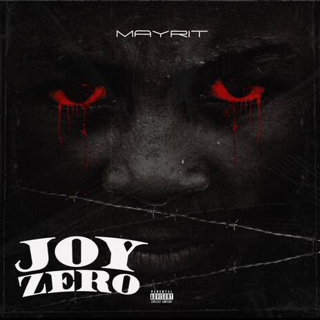 Joy Zero | Boomplay Music