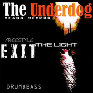 Exit The Drum and Bass Light