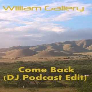 Come Back (Podcast Edition)