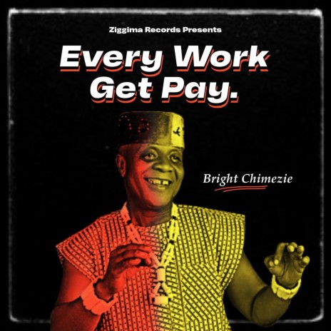 Every Work Get Pay