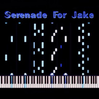 Serenade For Jake