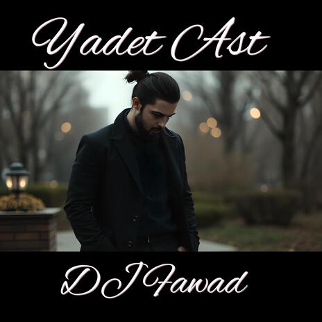 Yadet Ast | Boomplay Music