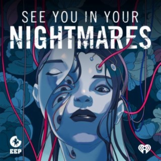 See You in Your Nightmares: Season 1 (Original Podcast Soundtrack)