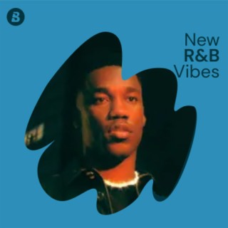 New R&B Vibes