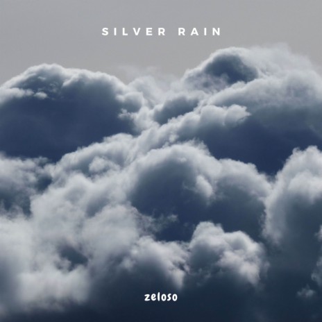 Silver Rain | Boomplay Music
