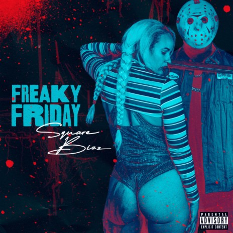 FREAKY FRIDAY | Boomplay Music