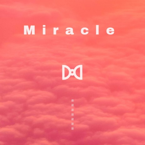 MIracle | Boomplay Music