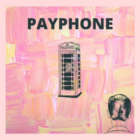 Payphone | Boomplay Music