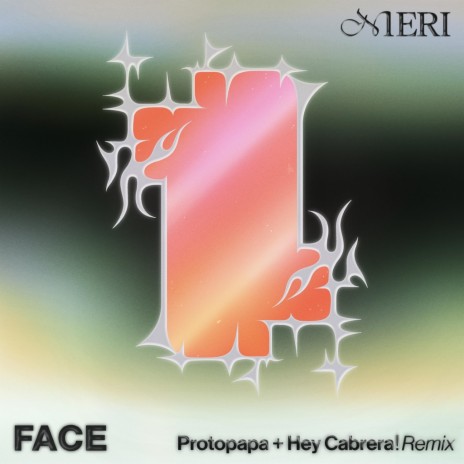 Face (Protopapa + Hey Cabrera! Remix) ft. Protopapa & Hey Cabrera! | Boomplay Music