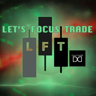 Let's Focus Trade