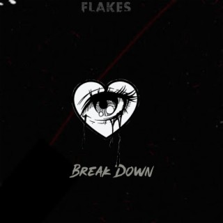 Break Down