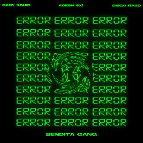 Error ft. Baby Squid & Diego Razd | Boomplay Music