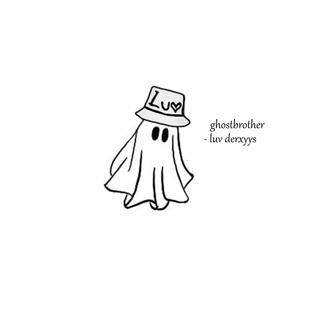 ghostbrother