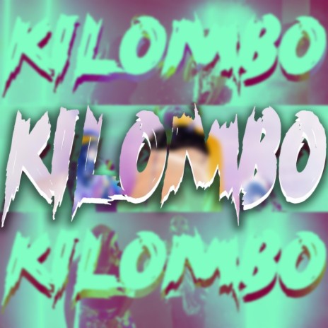 Kilombo ft. Playngo & Yomel El Meloso