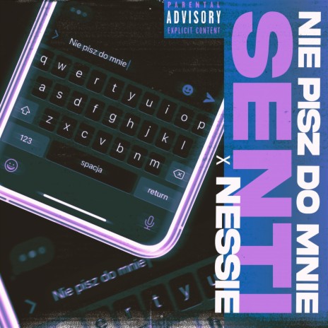 Nie Pisz Do Mnie (Album Edit) ft. nessie | Boomplay Music