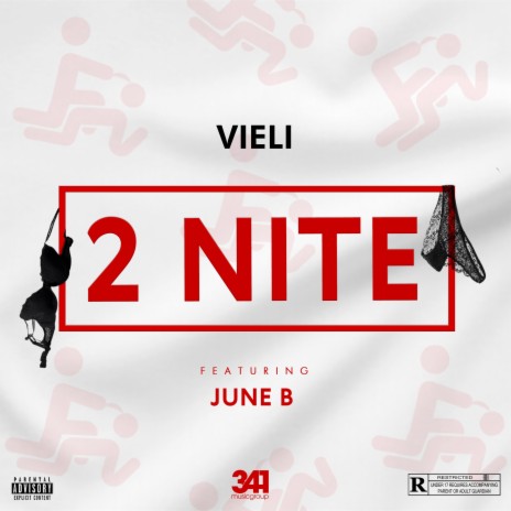 2 Nite ft. June B & 341 | Boomplay Music