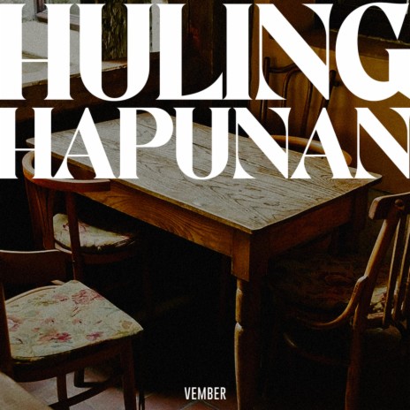 Huling Hapunan | Boomplay Music