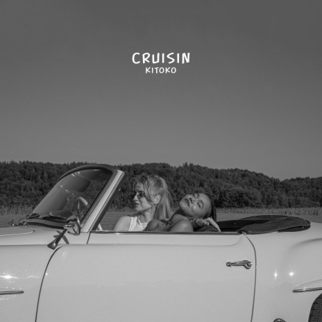 Cruisin | Boomplay Music