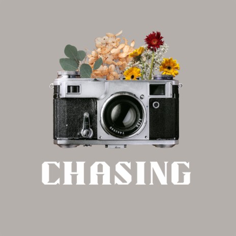 Chasing | Boomplay Music