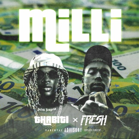 Milli ft. Fresh laDouille | Boomplay Music